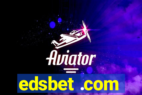 edsbet .com